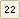 22